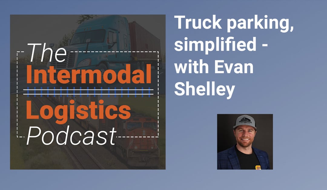 Podcast Truck Parking Evan Shelley