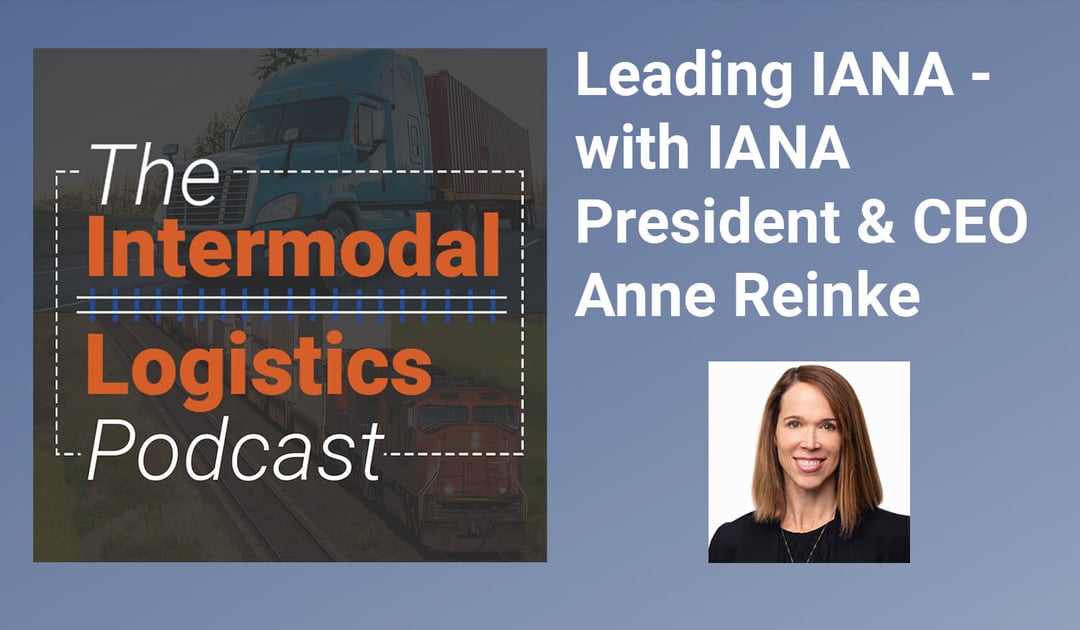 Intermodal Logistics Podcast IANA