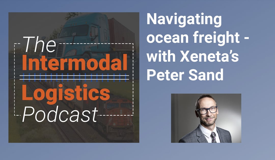 Navigating ocean freight - Intermodal Logistics Podcast