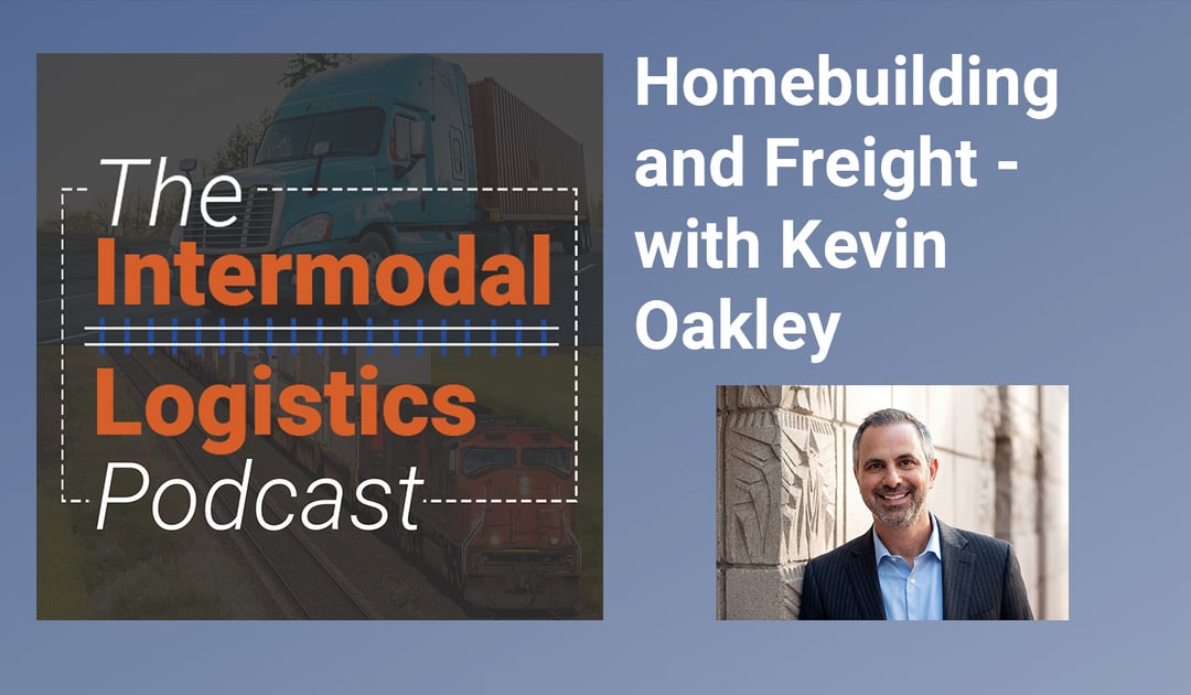 Intermodal Logistics Podcast Kevin Oakley