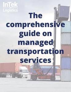The comprehensive guide on managed transportation services